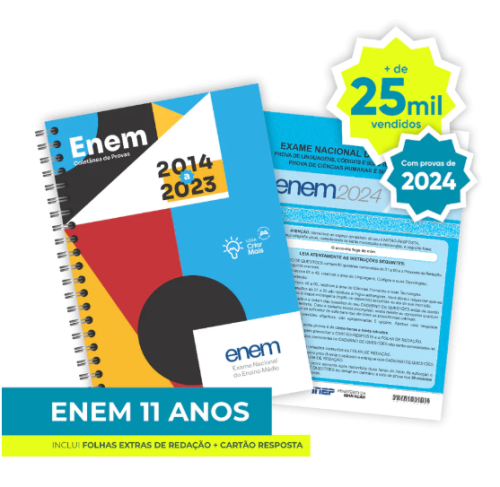 Apostila ENEM 2024 – 11 ANOS (2014 a 2024 – Provas + Gabaritos + Folhas de Redação)