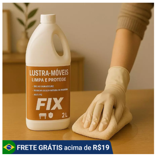 Lustra Móveis 2 Litros fix da brilho e perfuma
