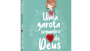 Uma Garota Segundo o Coração de Deus