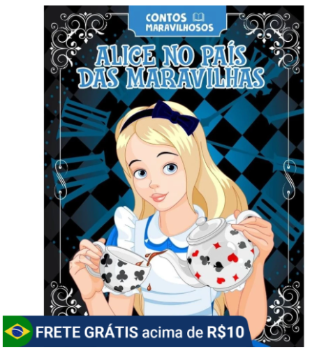 Contos Maravilhosos – Alice no País das Maravilhas