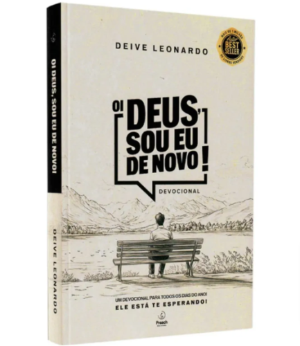 Livro Devocional 365 Dias | Oi Deus, Sou Eu De Novo | Deive Leonardo – Devocionais Dia A Dia Diario Reflexao De Deive Leonardo, Vol. Único. Editora Preach, Capa Mole (2026)