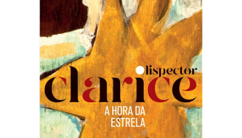 A hora da estrela: Edição comemorativa