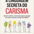O campo: A força secreta que move o universo