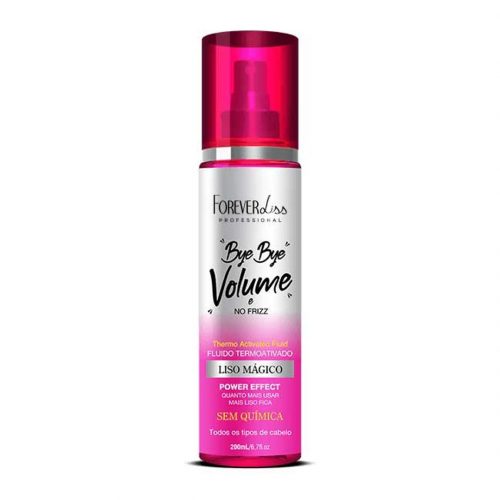 Bye Bye Volume e No Frizz Liso Mágico 200ml Forever Liss Mais Vendido
