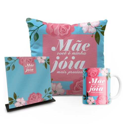 Kit mãe você é uma jóia