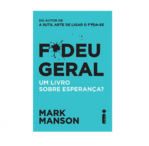 F*deu Geral : Um Livro Sobre Esperança?