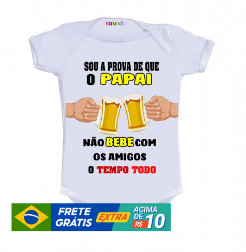 Body Divertido – Papai Não Bebe o Tempo Todo